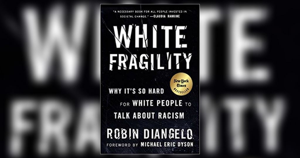 Book Group: White Fragility by Robin Diangelo