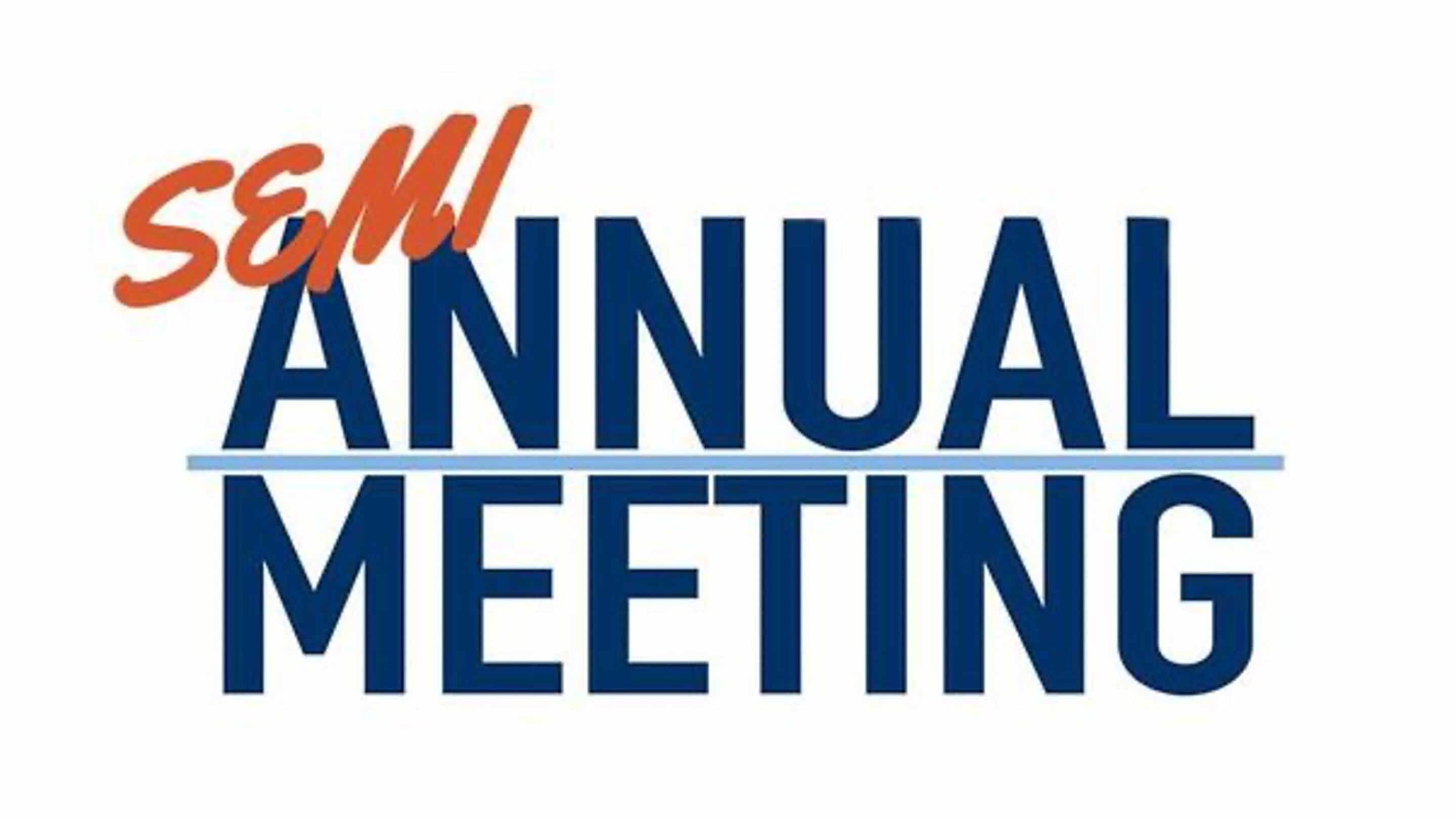 Semi-Annual Meeting