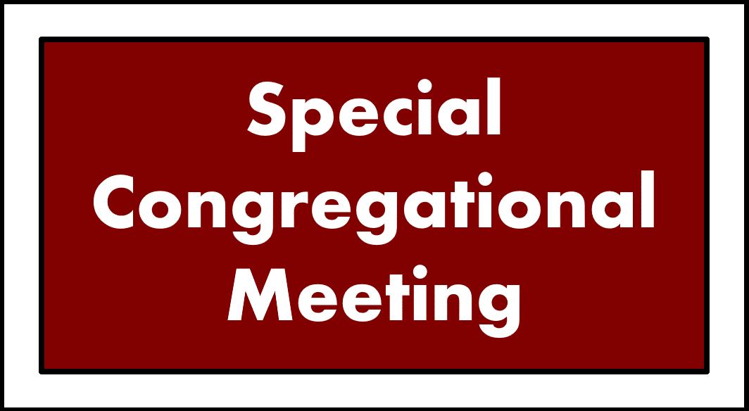 Special Congregational Meeting