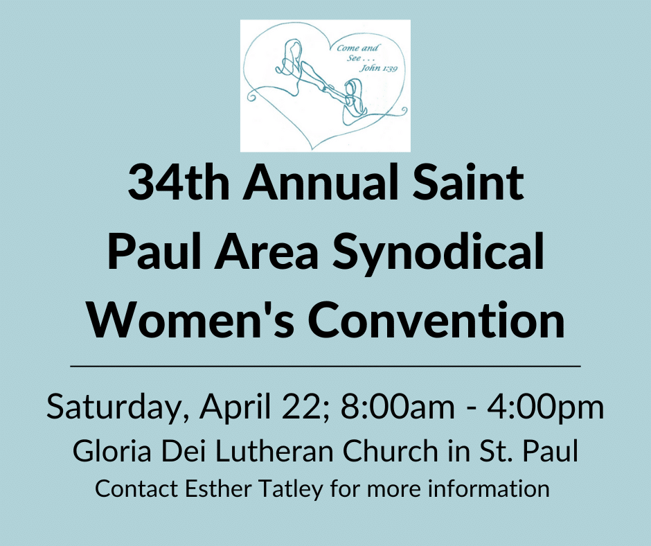 34th Annual Saint Paul Area Synodical Women’s Convention